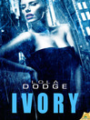 Cover image for Ivory